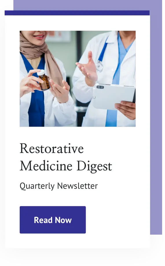 Restorative Medicine Digest